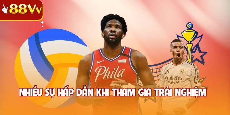 Nhiều sự hấp dẫn khi tham gia trải nghiệm