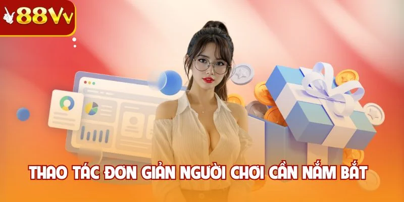 Thao tác đơn giản hội viên cần nắm bắt